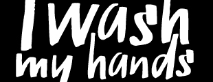 Wash your hands of this! Wash your hands of this!